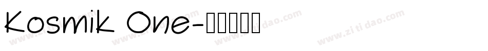 Kosmik One字体转换